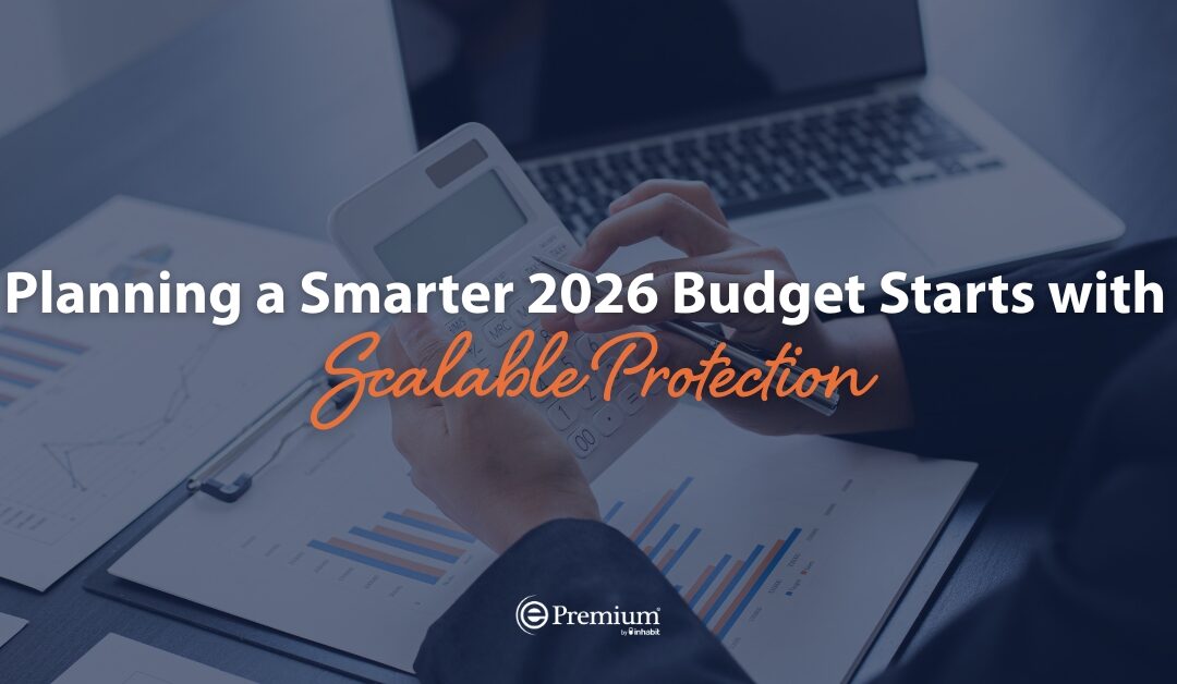 Planning a Smarter 2026 Budget Starts with Scalable Protection